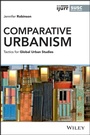 Cover: Comparative Urbanism - Wiley-Blackwell