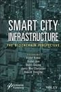 Cover: Smart City Infrastructure - Wiley