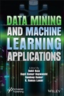 Cover: Data Mining and Machine Learning Applications - Wiley
