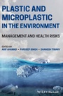 Cover: Plastic and Microplastic in the Environment - Wiley-Blackwell