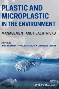 Enlarge image Cover: Plastic and Microplastic in the Environment - Wiley-Blackwell