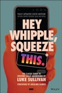 Cover: Hey Whipple, Squeeze This - Wiley