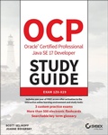 Cover: OCP Oracle Certified Professional Java SE 17 Developer Study Guide - Sybex Inc.,U.S.