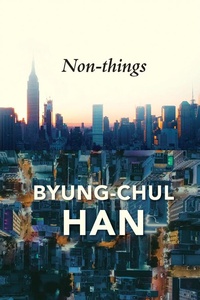 Enlarge image Cover: Non-things - Polity Press
