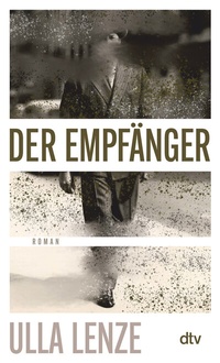 Enlarge image Cover: Der Empfänger - dtv