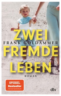 Abbildung von: Zwei fremde Leben - dtv