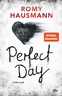 Abbildung: "Perfect Day"