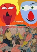 Cover: Wahnsinnig komisch - Follement dr&ocirc;le. Humor in der Psychiatrie - Universit&auml;tsklinikum Heidelberg