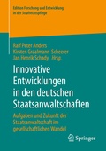Cover: Innovative Entwicklungen in den deutschen Staatsanwaltschaften - Springer