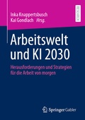Cover: Arbeitswelt und KI 2030 - Springer Gabler