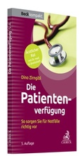 Abbildung von: Die Patientenverfügung - C.H.BECK