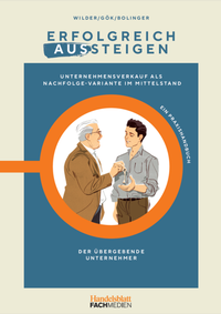 Abbildung von: Erfolgreich aus- und einsteigen - Handelsblatt Fachmedien
