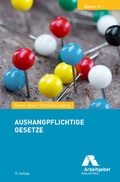 Cover: Aushangpflichtige Gesetze - GDA - Gesellschaft f&uuml;r Marketing u. Service der Deutschen Arbeitgeber
