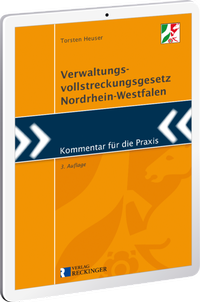 Abbildung von: Verwaltungsvollstreckungsgesetz Nordrhein-Westfalen - Digital - Verlag Reckinger
