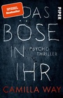 Cover: Das B&ouml;se in ihr - Piper