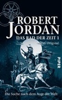 Cover: Das Rad der Zeit 1. Das Original - Piper