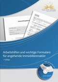 Cover: Arbeitshilfen und wichtige Formulare f&uuml;r angehende Immobilienmakler - New Sun Books