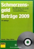 Cover: SchmerzensgeldBetr&auml;ge 2009 - Deutscher Anwaltverlag