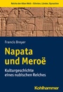 Cover: Napata und Meroë - Kohlhammer