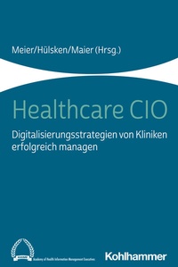 Abbildung von: Healthcare CIO - Kohlhammer