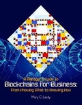 Cover: A Manager's Guide to Blockchains for Business: From Knowing What to Knowing How 2018 - SB Publishing