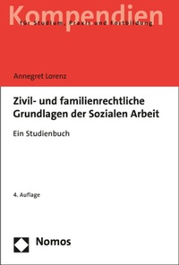 Abbildung von: Zivil- und familienrechtliche Grundlagen der Sozialen Arbeit - Nomos