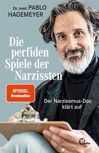 Abbildung von: Die perfiden Spiele der Narzissten - Eden Books - ein Verlag der Edel Verlagsgruppe