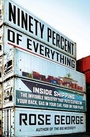 Cover: Ninety Percent of Everything - Metropolitan Books