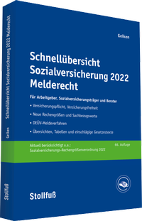Abbildung von: Schnellübersicht Sozialversicherung 2022 Melderecht - Stollfuß