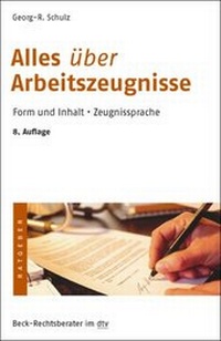 Abbildung von: Alles über Arbeitszeugnisse - dtv