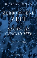 Abbildung von: Zerborstene Zeit - C.H.BECK