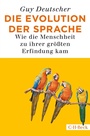 Cover: Die Evolution der Sprache - C.H.BECK