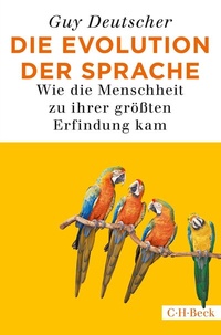 Enlarge image Cover: Die Evolution der Sprache - C.H.BECK