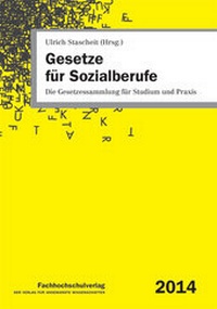 Abbildung von: Gesetze für Sozialberufe - Fachhochschulverlag Frankfurt a.M. Der Verlag für angewandte Wissenschaft