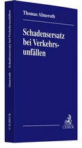 Abbildung von: Schadensersatz bei Verkehrsunfällen - C.H.BECK