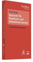 Cover: Baurecht f&uuml;r Bauherren und Immobilienerwerber - C.H.BECK