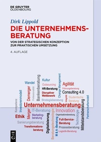 Abbildung von: Die Unternehmensberatung - De Gruyter Oldenbourg