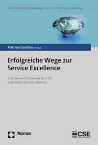 Abbildung von: Erfolgreiche Wege zur Service Excellence - Nomos