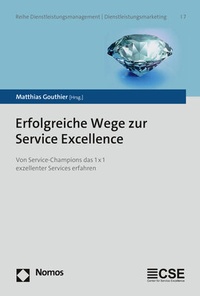 Abbildung von: Erfolgreiche Wege zur Service Excellence - Nomos
