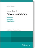Cover: Handbuch Betreuungsbeh&ouml;rde - Reguvis Fachmedien