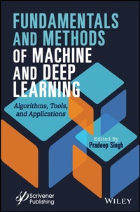 Enlarge image Cover: Fundamentals and Methods of Machine and Deep Learning - Wiley
