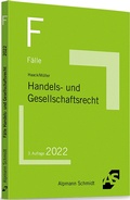 Cover: F&auml;lle Handels- und Gesellschaftsrecht - Alpmann Schmidt