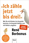 Cover: &raquo;Ich z&auml;hle jetzt bis drei!&laquo; - Econ