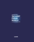 Cover: International Tax Audit Forum Munich 2016 - Otto Schmidt Verlag