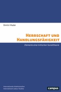 Cover: Herrschaft und Handlungsf&auml;higkeit - Campus
