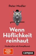 Cover: Wenn H&ouml;flichkeit reinhaut - Campus