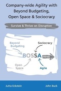 Cover: Company-wide Agility with Beyond Budgeting, Open Space & Sociocracy - Jutta Eckstein