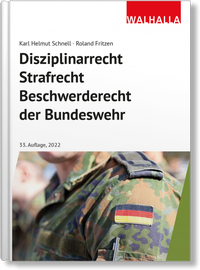 Abbildung von: Disziplinarrecht, Strafrecht, Beschwerderecht der Bundeswehr - Walhalla