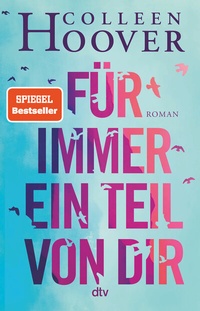 Enlarge image Cover: Für immer ein Teil von dir - dtv