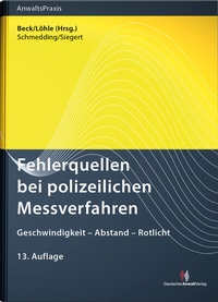 Abbildung von: Fehlerquellen bei polizeilichen Messverfahren - Deutscher Anwaltverlag